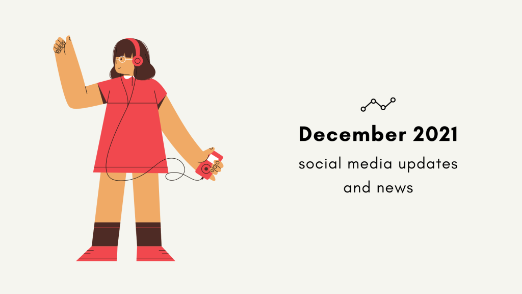 December 2021 social media updates and news
